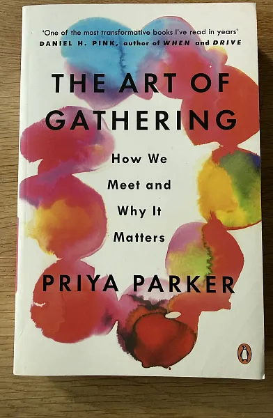 The Art of Gathering