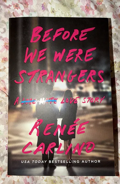 Before We Were Strangers