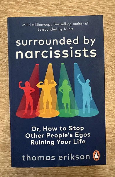 Surrounded by narcissists