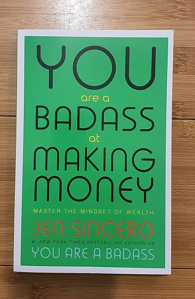 Книга YOU ARE A BADASS AT MAKING MONEY