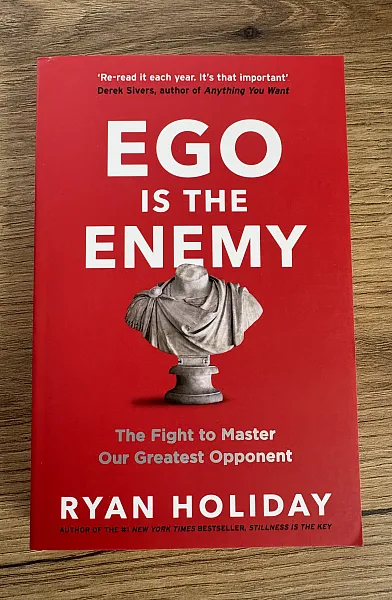 Ego is the enemy